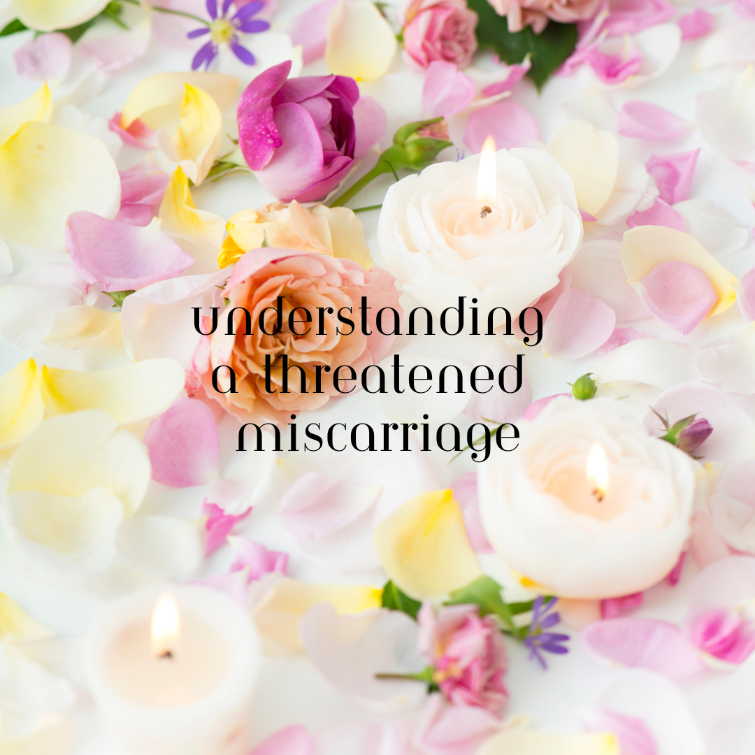 What Is a Threatened Miscarriage? A Doula’s Guide